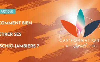 Miniature article de blog comment bien étirer les ischio jambiers