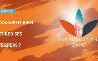Miniature article de blog comment bien étirer ses fessiers